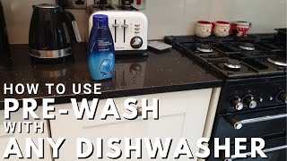 How to use pre-wash with any dishwasher! Even if yours has no pre-wash compartment 🧼