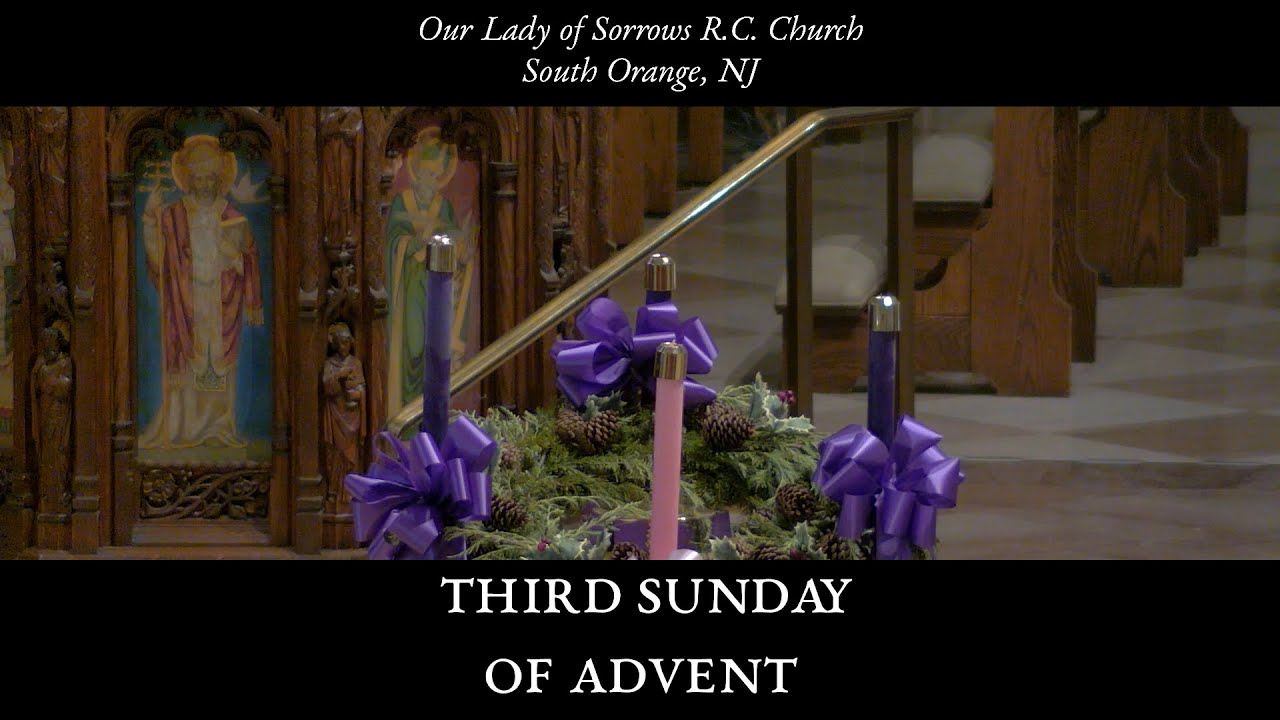 Mass For The Third Sunday Of Advent - December 12th, 2021 - YouTube