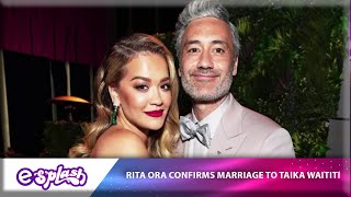 YAAYY! Rita Ora Confirms That She And Taika Waititi Are Married