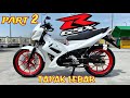 SATRIA FU PAKAI VELG GSX JADI MAKIN  GAHAR | SATRIA BERGIZI PART 2 |   #SATRIAFUTAPAKLEBAR