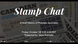 Stamp Chat: "A Brief History of Philatelic Journalism"