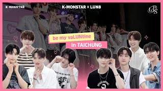 [#MONSTAR-LOG] K-MONSTAR x LUN8 in TAICHUNG