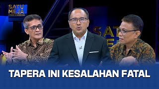 SATU MEJA - Silang Pendapat Deputi BP Tapera vs Ekonom Senior Soal Tapera