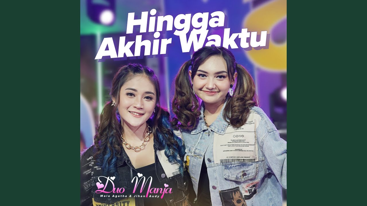 Hingga Akhir Waktu Youtube Music