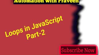 Loops in Javascript - Part2