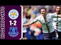 Leicester City vs Everton 1-2 Highlights | Premier League 2021/22