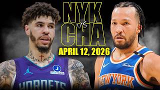 New York Knicks vs Charlotte Hornets Full Game Highlights – April 12, 2026 | NBA Season