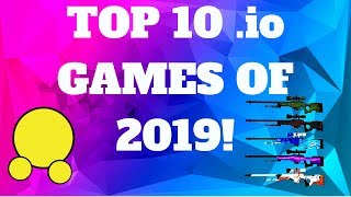 BEST .IO GAMES LIST | 2019!