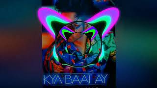 Kya Bat Hai ( 8D Audio ) 🎧 Use Headphones 🎧 Song By Hardy Sandhu