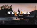 Niicap, lunne. - Into The Wild (Lyrics)