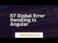 57 global error handling in angular