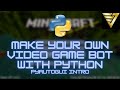 How to Create a Video Game Bot with Python -- #pyautogui Introduction | #184