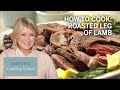 How to Make Leg of Lamb for Easter Dinner | Martha’s Cooking School | Martha Stewart