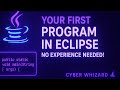 Easy First Java Program in Eclipse No Experience Needed! & Main Method Explained