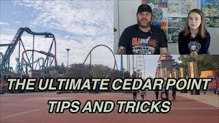 The ULTIMATE Cedar Point Tips And Tricks (2022)