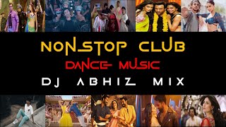 Nonstop Club Dance Music - DJ Abhiz Mix