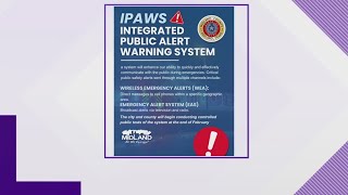 IPAWS warning system to begin testing in Midland County