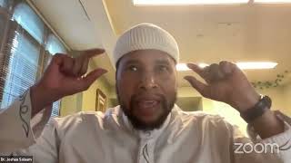 Ihsan Webinar: Dr. Joshua Salaam: 