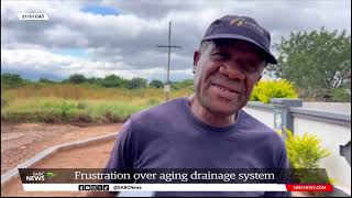 Community members in Limpopo complain about aging stormwater infrastructure