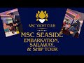 Exclusive MSC Seaside Yacht Club: Unveiling Luxury - Embarkation to Sail Away to Evening Activities!