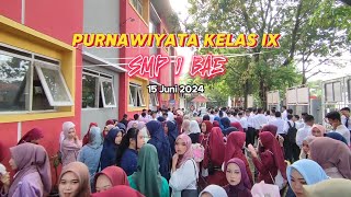 SELAMAT PURNAWIYATA KELAS IX TA. 2023-2024