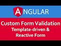 Create a custom validators for template driven forms and reactive forms in Angular 7/8/9