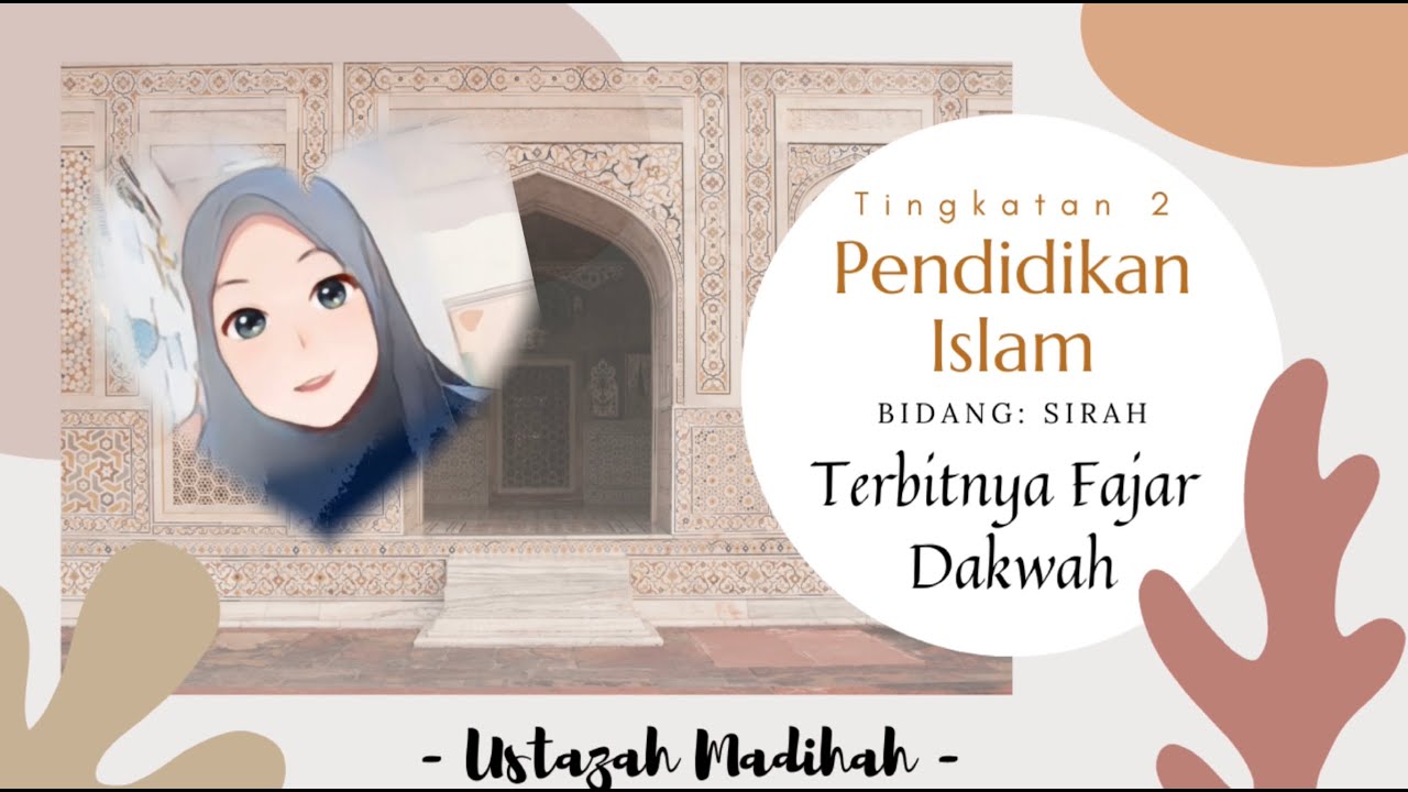 Pendidikan Islam Tingkatan 2 Terbitnya Fajar Dakwah