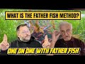 What Is The Father Fish Method? One On One With Father Fish