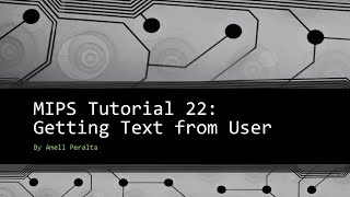 MIPS Tutorial 22 Getting Text From The User