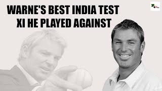 When legendary Shane Warne picked his best Indian test XI he played against |  RIPWarnie