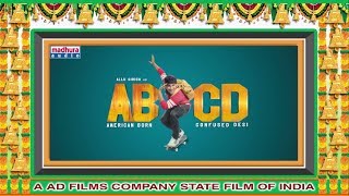 ABCD  Trailer | American Born Confused Desi | Allu Sirish | Rukshar | May17 | State Film Of India