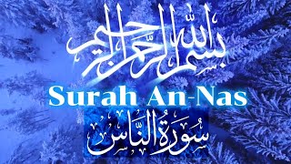 Surah An Nas (114) URDU ENGLISH ARABIC TRANSLATE #quran #surahyaseen #surah #best #surahnaas