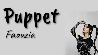 Faouzia - Puppet (Lyrics & Audio)