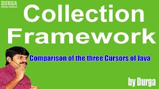 Comparison of the three Cursors of Java (Collection Framework)