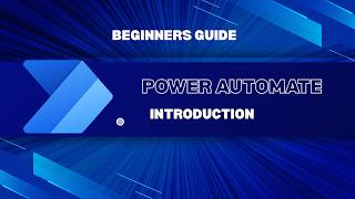 Learn Power Automate from Scratch 🚀 | Beginner to Advanced Course (EP.1)