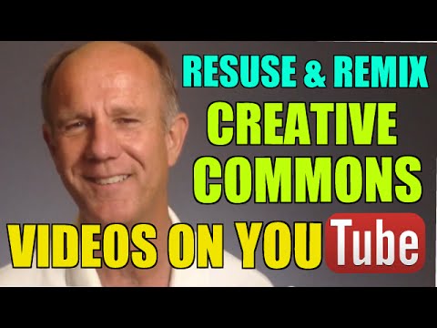 How To Reuse And Remix Creative Commons Licensed Videos On YouTube ...