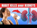 17 Worst Daily Habits That Can Destroy Your Kidneys Fast