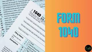 Understanding Your IRS Form 1040 in Under 2 Minutes