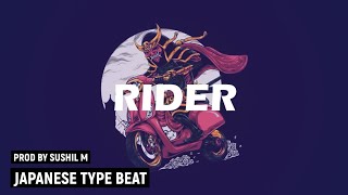 Japanese Type Beat | Chillhop Type Beat - Rider (Prod. By Sushil m)