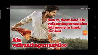 how to download ala vaikunthapurramuloo full movie in hindi dubbed