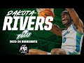 Dakota Rivers: 2023-24 Full Season Highlights