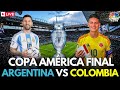 🔴Argentina vs Colombia LIVE Score | 2024 Copa America FINAL LIVE | Messi VS James Rodriguez | N18G