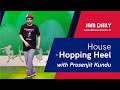 JAM Daily #24 | Just A Minute To Learn 'House - Hopping Heel ' | Dance With Madhuri