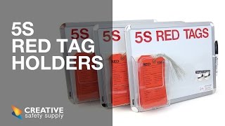5S Red Tag Holders - A Conventient 5S Red Tag Station