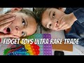 FIDGET TOY TRADING ( ultra rare + légendaire)