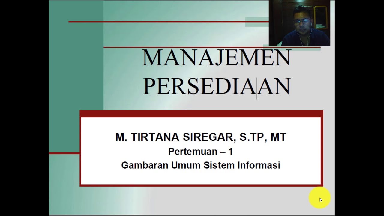 (Materi 1) : Gambaran Umum Sistem Informasi Persediaan - YouTube