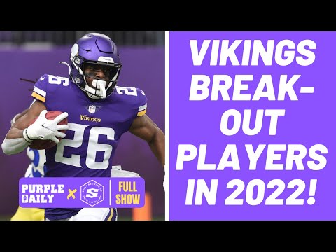 Minnesota Vikings Breakout Players For 2022 – SKOR North