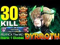 30 Kills + SAVAGE! Dyrroth Super Carry - Top 1 Global Dyrroth by 贼LYNCX The MC! - Mobile Legends