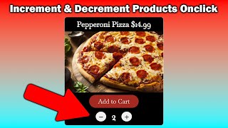 How to Create Dynamic Products with Increment & Decrement Onclick | Dynamic Html, CSS, & JavaScript