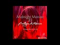 DJ A M   Midnight Maniac 21 Bootlegs & Remixes 2021